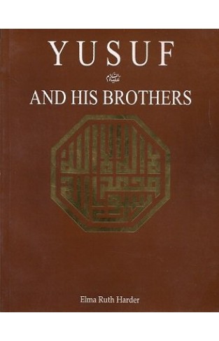 YUSUF AND HIS BROTHERS  - Paperback 